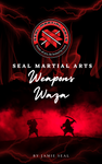 Seal Martial Arts Weapons Waza